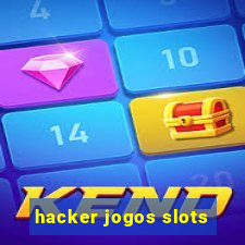 hacker jogos slots